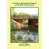 A Guide to Restoration Progress on the Wey & Arun Canal